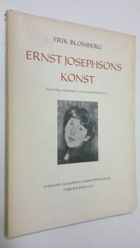 Ernst Josephsons konst . Historie-, porträtt- och genremålaren