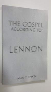 The Gospel According to Lennon