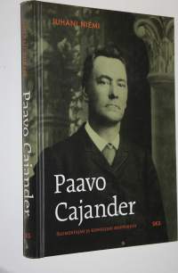 Paavo Cajander : suomentajan ja runoilijan muotokuva