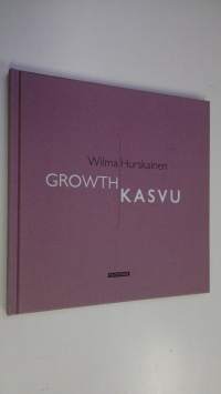 Kasvu = Growth (ERINOMAINEN)