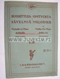 Suosittuja sävelmiä Viululle tai Mandoliinille helposti sovittanut E.R. Omtyckta melodier för Violin eller Mandolin Solo lätt arrangerade av E.R.