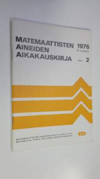 Matemaattisten aineiden aikakauskirja 1976 vihko 2