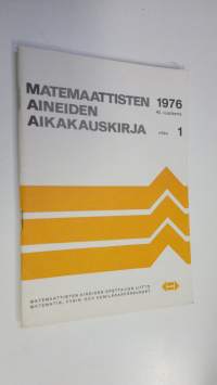 Matemaattisten aineiden aikakauskirja 1976 vihko 1