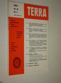 Terra nro 4/1973 (vol 85) : Suomen maantieteellisen seuran aikakauskirja