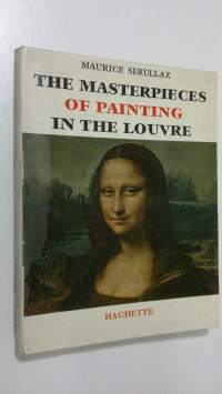 The Masterpieces of painting in the Louvre