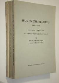 Suomen kirjallisuus 1958-1960 1-3 : aakkosellinen ja aineenmukainen luettelo = Finlands litteratur : alfabetisk och systematisk förteckning = The Finnish national...