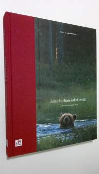 Juha-karhun kaksi kesää ja muita eläinjuttuja