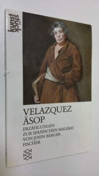 Velazquez äsop : erzählungen zur spanischen malerei