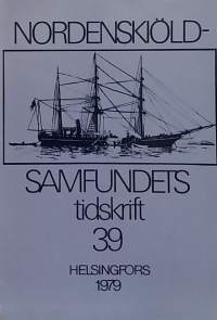 Nordenskiöld - Samfundets tidskrift 39. (Maantiede, geologia, paleontologia)