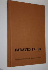 Faravid 17 / 1993 : Pohjois-Suomen historiallisen yhdistyksen vuosikirja (UUDENVEROINEN)