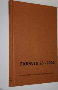 Faravid 26 / 2002 : Pohjois-Suomen historiallisen yhdistyksen vuosikirja