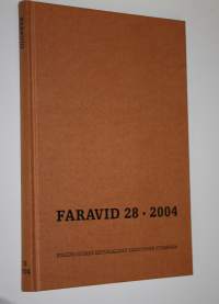 Faravid 28 / 2004 : Pohjois-Suomen historiallisen yhdistyksen vuosikirja