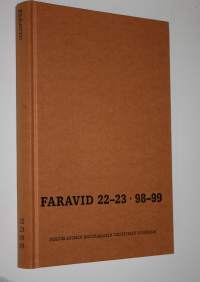 Faravid 22-23 / 1998-1999 : Pohjois-Suomen historiallisen yhdistyksen vuosikirja (ERINOMAINEN)