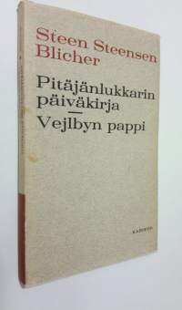 Pitäjänlukkarin päiväkirja ; Vejlbyn pappi