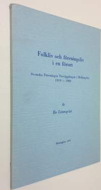 Folkliv och föreningsliv i en förort : svenska föreningen Treväpplingen 1919-1969
