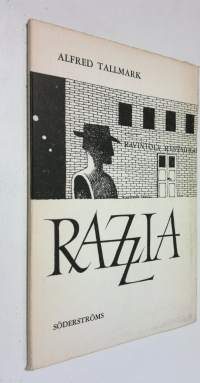 Razzia : ett försök till dramatisk dikt