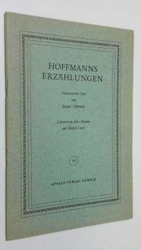 Hoffmanns Erzählungen : Phantastische Oper