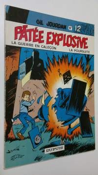 Patee Explosive - Gil Jourdan no. 12
