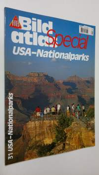 Bild atlas Special : USA - Nationalparks