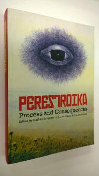 Perestroika : process and consequences