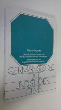 Usus linguae : germanistische texte und studien (ERINOMAINEN)