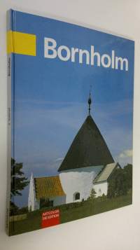 Bornholm : die malerische Ostsee-Insel