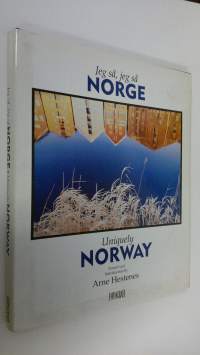 Jeg så, jeg så Norge ; Uniquely Norway