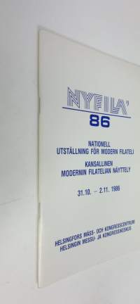 NYFILA 86&#039; : Nationell utställning för modern filateli - Kansallinen modernin filatelian näyttely 31.10. - 2.11.1986