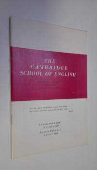 The cambridge school of english - kevätlukukausi 13.1.-25.4.1969, kesälukukausi 5.5.-1.7.1969