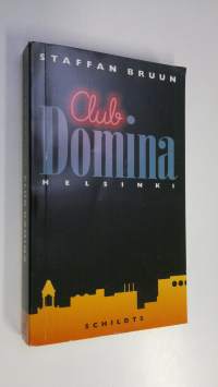 Club Domina, Helsinki