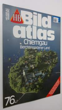 Bild atlas - nr. 73 : Chiemgau - Berchtesgadener Land