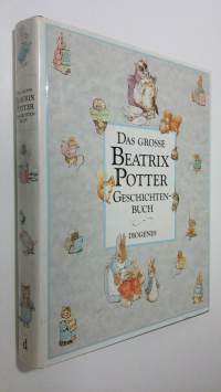 Das grosse Beatrix Potter Geschichtenbuch