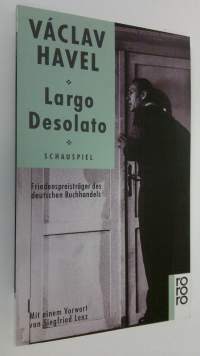 Largo Desolato : schauspiel (ERINOMAINEN)