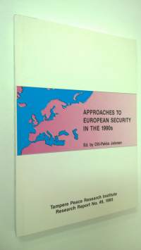 Approaches to European security in the 1990s