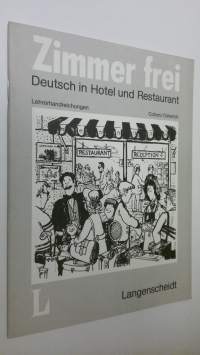 Zimmer frei : Deutsch in Hotel und Restaurant - Lehrerhandreichungen (ERINOMAINEN)