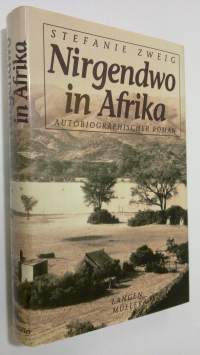 Nirgendwo in Afrika : autobiographischer roman (ERINOMAINEN)