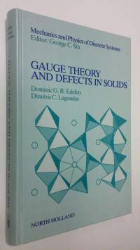 Gauge theory and defects in solids