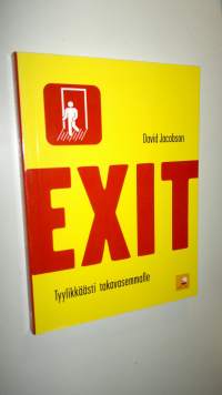 Exit : tyylikkäästi takavasemmalle (UUSI)