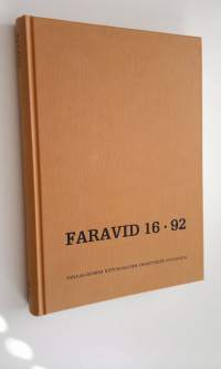 Faravid 16 / 92 : Pohjois-Suomen historiallisen yhdistyksen vuosikirja (ERINOMAINEN)