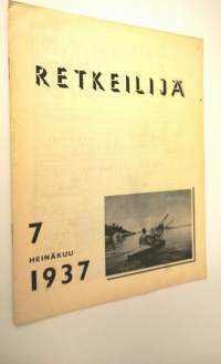 Retkeilijä N:o 7 1937 : yleinen retkeily- ja ulkoilulehti