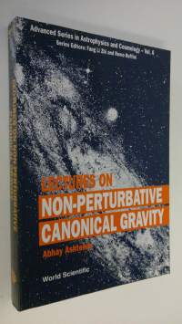 Lectures on Non-perturbative Canonical Gravity
