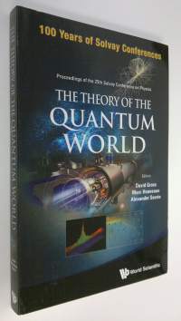 The Theory of the Quantum World