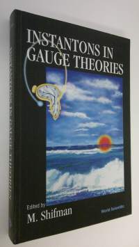 Instantons in Gauge Theories (ERINOMAINEN)