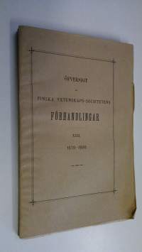 Öfversigt af finska vetenskaps-societetens förhandlingar XXII 1879-1880