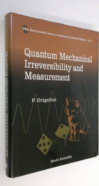Quantum Mechanical Irreversibility and Measurement