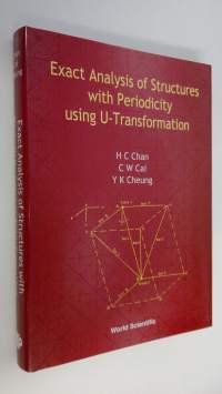 Exact Analysis of Structures with Periodicity Using U-transformation (UUDENVEROINEN)