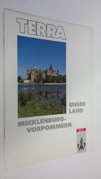 Terra : Unser Land Mecklenburg-Vorpommern