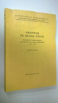 Grannar på skilda vägar : Det finländsk-svenska samarbetet i den finländska och svenska utrikespolitiken 1921-1923