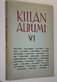 Kirjailija- ja taiteilijaryhmä Kiilan albumi VI 1954