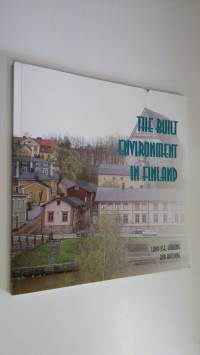 The built environment in Finland : land use, housing and building